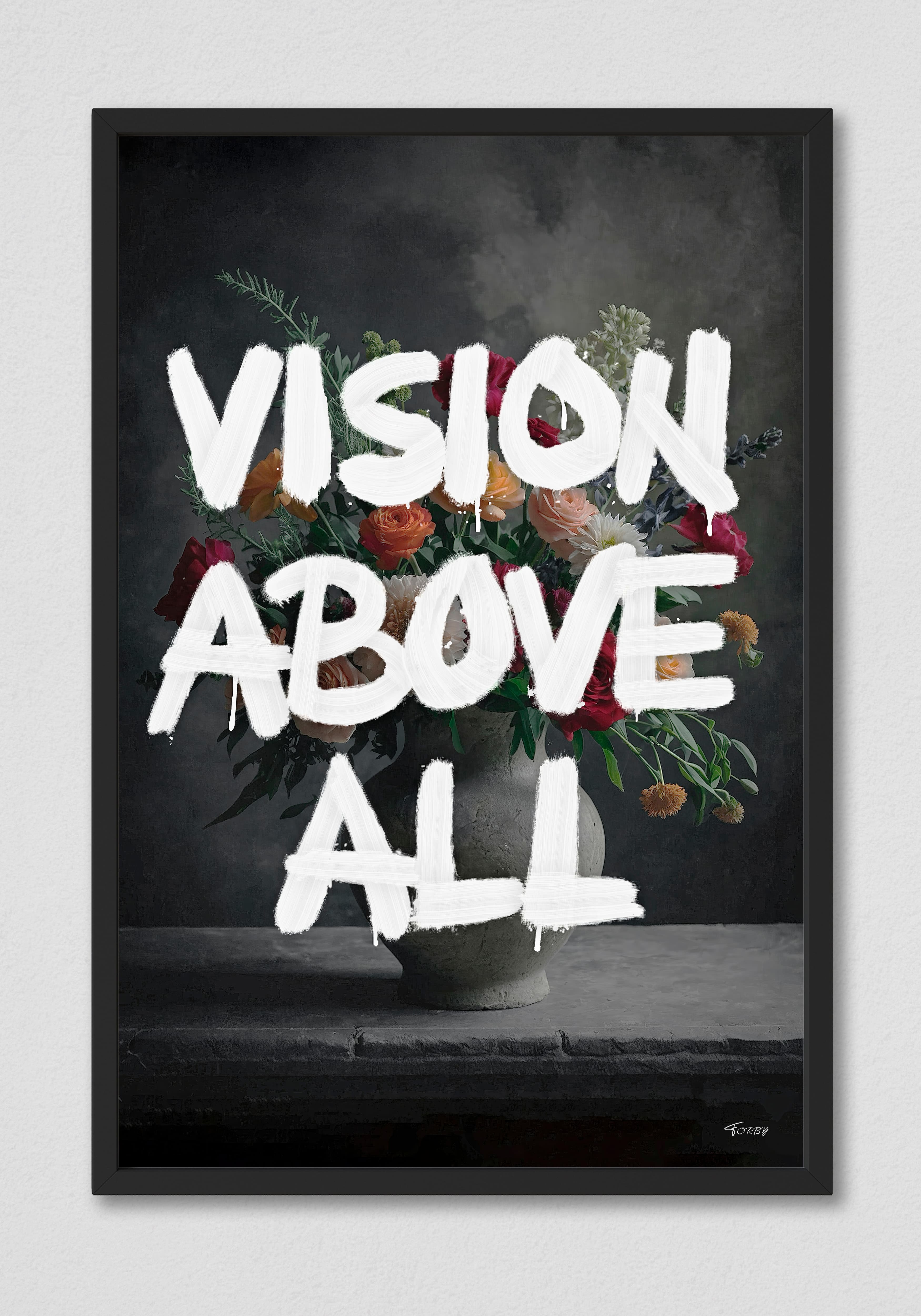 Vision Above All