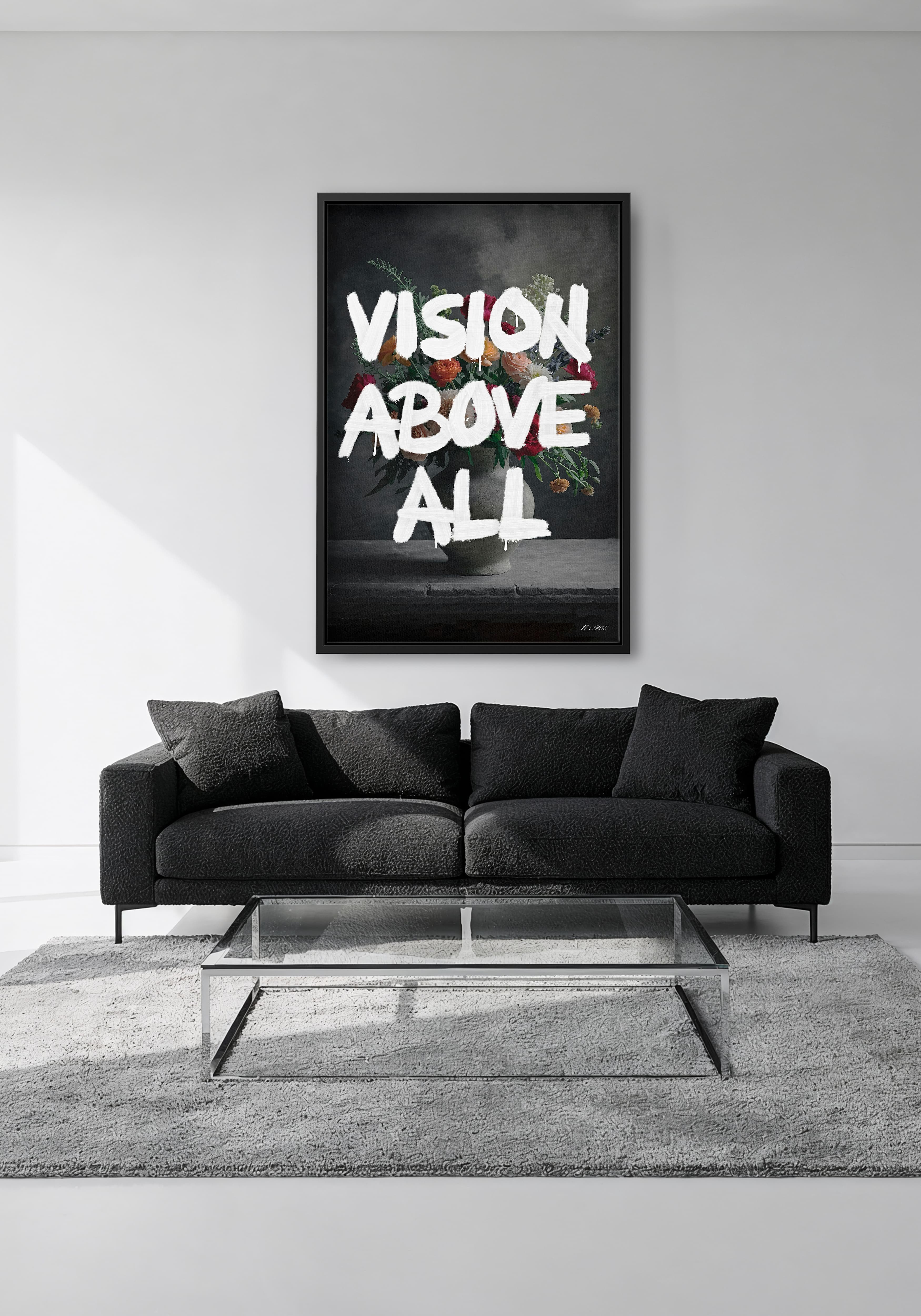Vision Above All