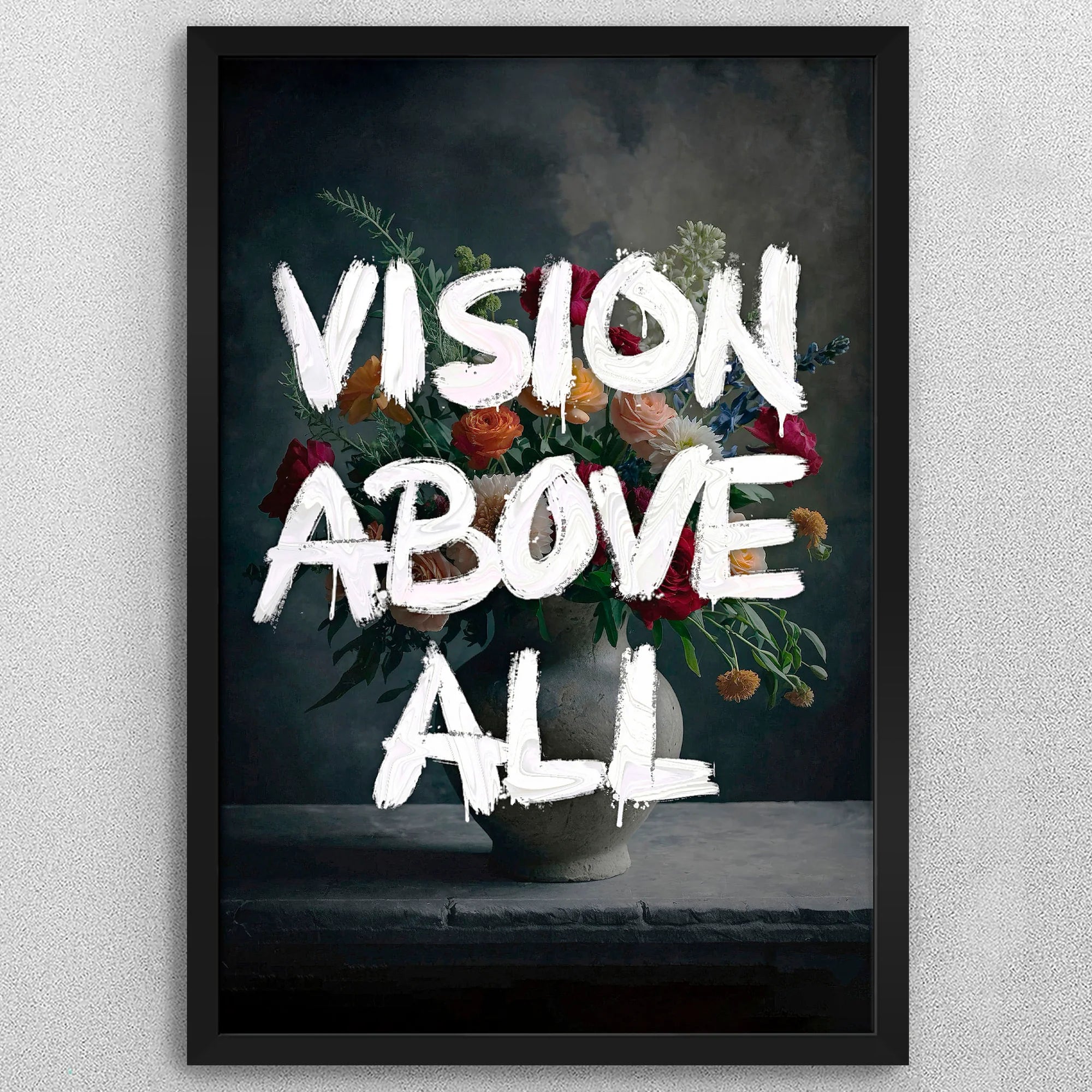 Vision Above All